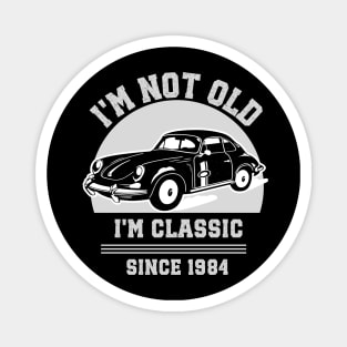 I'm not old - I'm classic Magnet